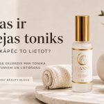 Kas ir sejas toniks? LUANNY Face Tonic kā daļa no ikdienas sejas kopšanas rutīnas.